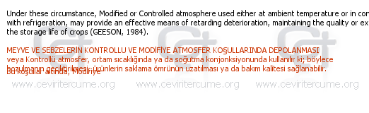 CONTROLLED AND MODIFIED ATMOSPHERE STORAGE OF FRUITS AND VEGETABLES tercüme örneği